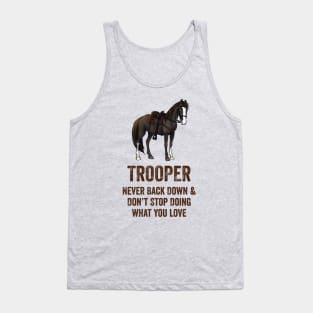 Fancy Forest Farm • Trooper - Never Back Down • Dark Text Tank Top